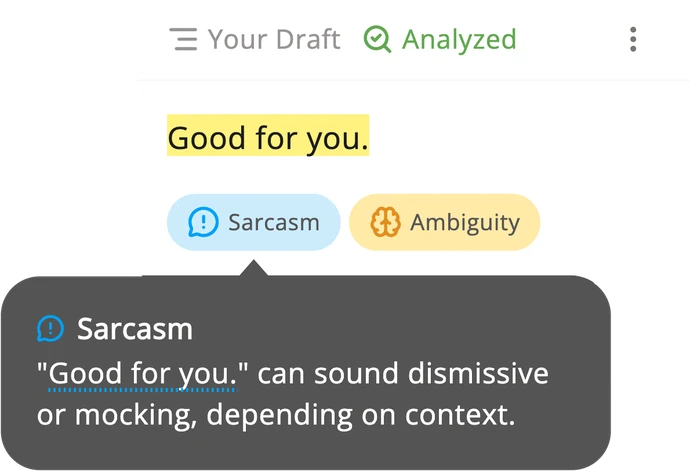 L’app Subtext affiche le brouillon « Good for you. » avec l’étiquette Sarcasm, l’émotion Ambiguity à côté, et la raison de Sarcasm ouverte