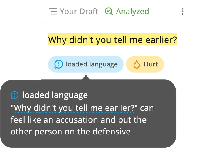 La app de Subtext con el borrador “Why didn’t you tell me earlier?”, con la etiqueta loaded language, el sentimiento Hurt al lado y abierto el motivo de loaded language